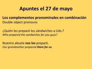 Apuntes el 27 de mayo