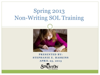 Spring 2013 Non-Writing SOL Training