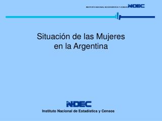 Situación de las Mujeres en la Argentina