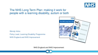 The NHS Long Term Plan: making it work for people with a learning disability, autism or both