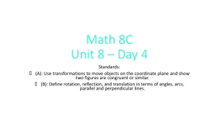 Math 8C Unit 8 – Day 4