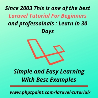 Laravel Tutorial For Beginners : Learn In 30 Days