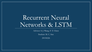 Recurrent Neural Networks &amp; LSTM