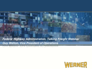 Federal Highway Administration, Talking Freight Webinar