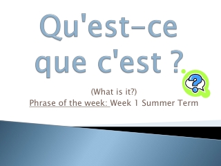 Qu'est-ce que c'est ?