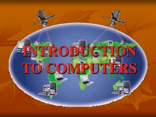 INTRODUCTION TO COMPUTERS