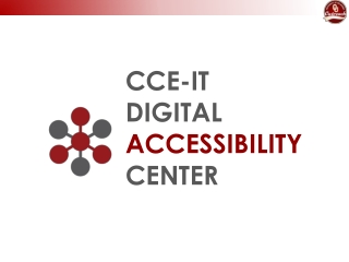 CCE-IT DIGITAL ACCESSIBILITY CENTER