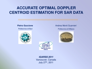 ACCURATE OPTIMAL DOPPLER CENTROID ESTIMATION FOR SAR DATA
