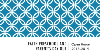 Faith Preschool and Parent’s Day out
