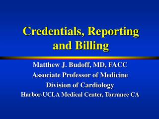 Credentials, Reporting and Billing
