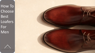 How To Choose Best Loafers For Men