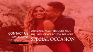 You Maybe Never Thought About the Limo Service Boston for Your Special Occasion