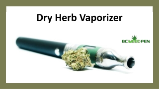 Dry Herb Vaporizer