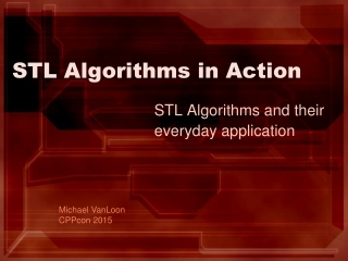 STL Algorithms in Action