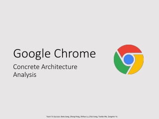 Google Chrome Concrete Architecture Analysis