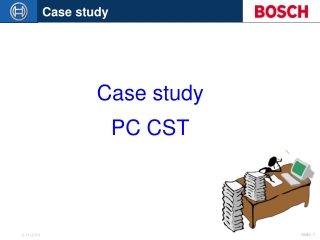 Case study PC CST