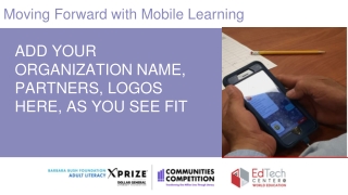 Moving Forward with Mobile Learning