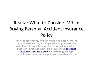 The Benefits Of A Personal Accident Insurance Coverage