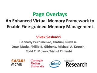 Page Overlays An Enhanced Virtual Memory Framework to Enable Fine-grained Memory Management