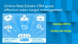 Online Real Estate CRM gives effective sales target management