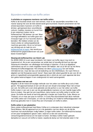 Bijzondere methodes van koffie zetten