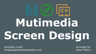 Mutimedia Screen Design