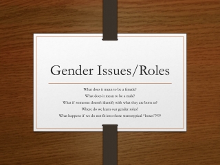 Gender Issues/Roles