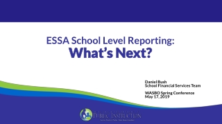 ESSA School Level Reporting: What’s Next?