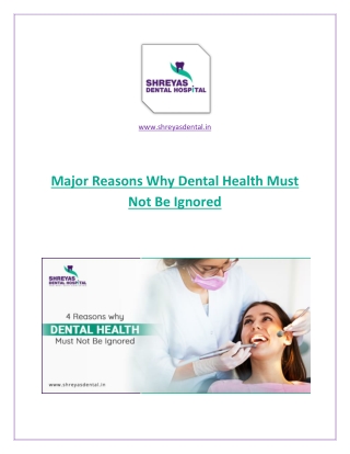 Major reasons why dental health must not be ignored