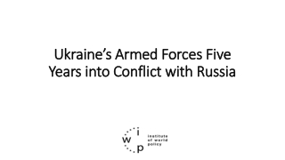 Ukraine’s Armed Forces Five Years into Conflict with Russia