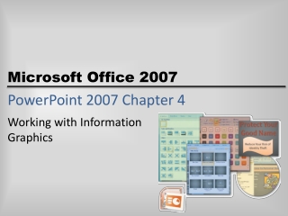 PowerPoint 2007 Chapter 4