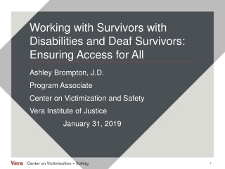 Working with Survivors with Disabilities and Deaf Survivors: Ensuring Access for All