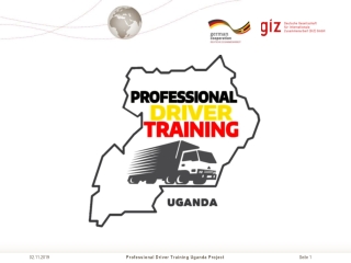 Professional Driver Training Uganda Project presentation