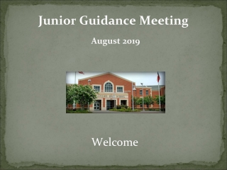 Junior Guidance Meeting August 2019