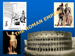 THE ROMAN EMPIRE