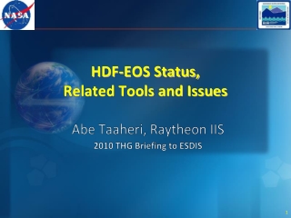 HDF-EOS Status, Related Tools and Issues