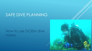 SAFE DIVE PLANNING