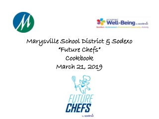 Marysville School District &amp; Sodexo “Future Chefs” Cookbook