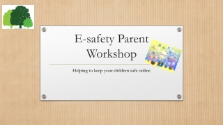 E-safety Parent Workshop