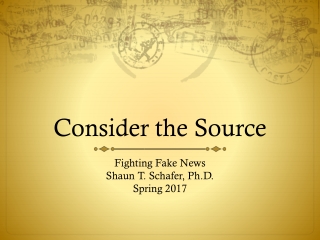 Consider the Source