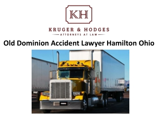 Old Dominion Accident Lawyer Hamilton Ohio