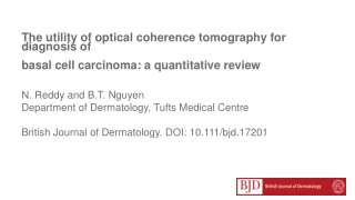 N. Reddy and B.T. Nguyen Department of Dermatology, Tufts Medical Centre