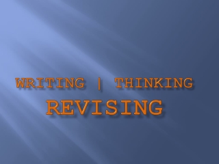Writing | Thinking Revising