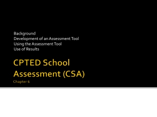 CPTED School Assessment (CSA) Chapter 6