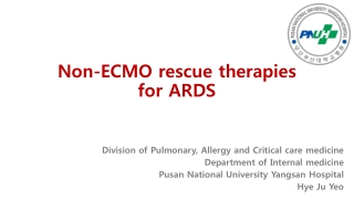 Non-ECMO rescue therapies for ARDS