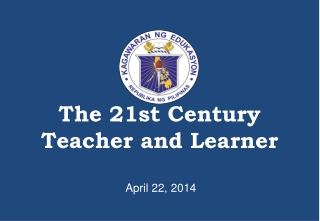 The 21st Century Teacher and Learner