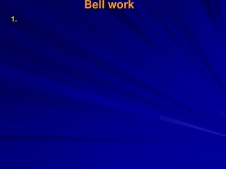 Bell work