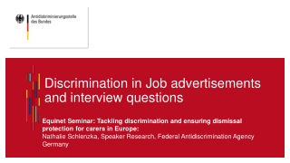 Discrimination in Job advertisements and interview questions