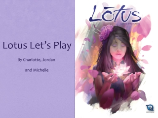 Lotus Let’s Play