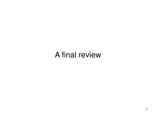 A final review